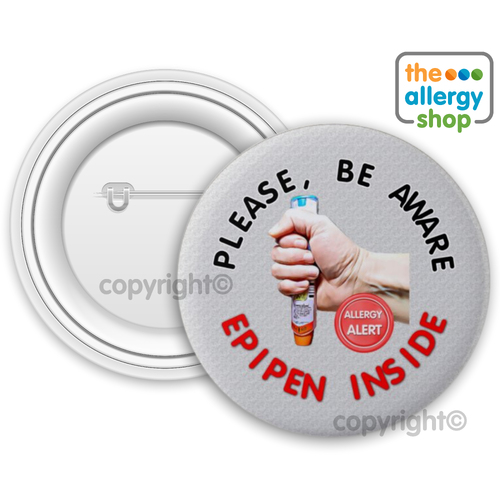 Please Be Aware Epipen Inside - Badge & Button